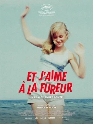 Regarder Et j’aime à la fureur en streaming complet