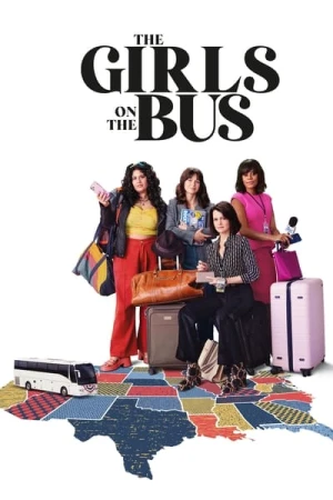  The Girls on the Bus - Saison 1 affiche 