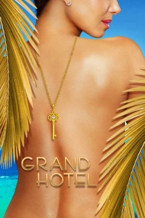  Grand Hotel (US) - Saison 1 affiche 