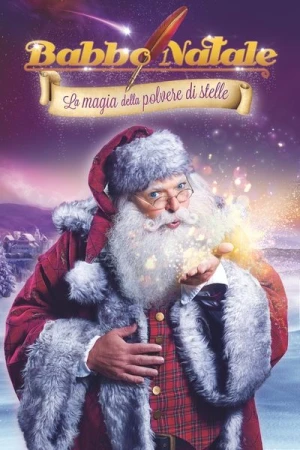 Regarder Père Noël : La magie de la poussière d'étoiles en streaming complet