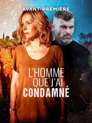  L'Homme que j'ai condamné - Saison 1 affiche 