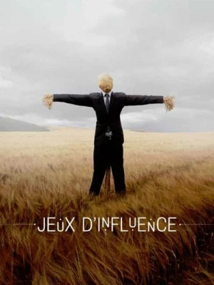  Jeux d'influence - Saison 1 affiche 
